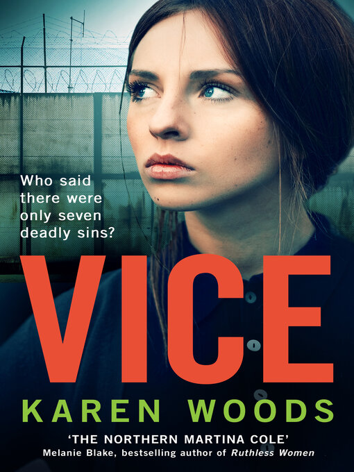 Title details for Vice by Karen Woods - Wait list